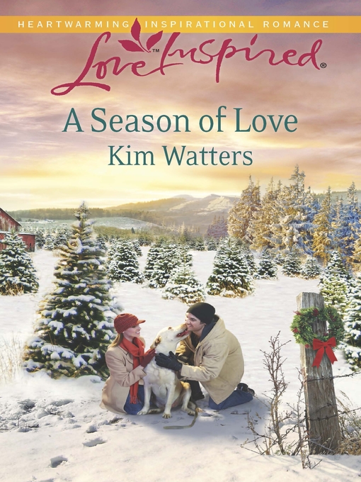 Title details for A Season of Love by Kim Watters - Available